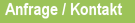 Anfrage / Kontakt